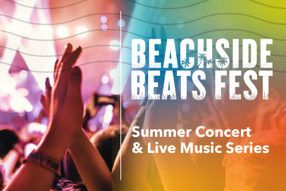 BEACHSIDE BEATS FEST Concert Series!